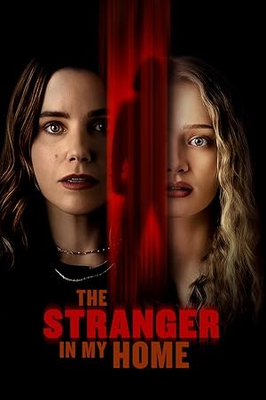 دانلود فیلم The Stranger in My Home 2025