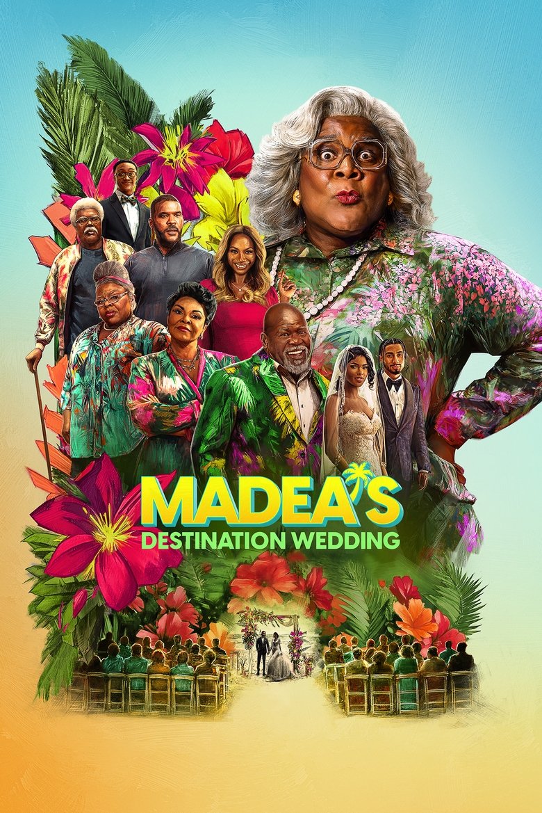 دانلود فیلم Tyler Perry’s Madea’s Destination Wedding 2025