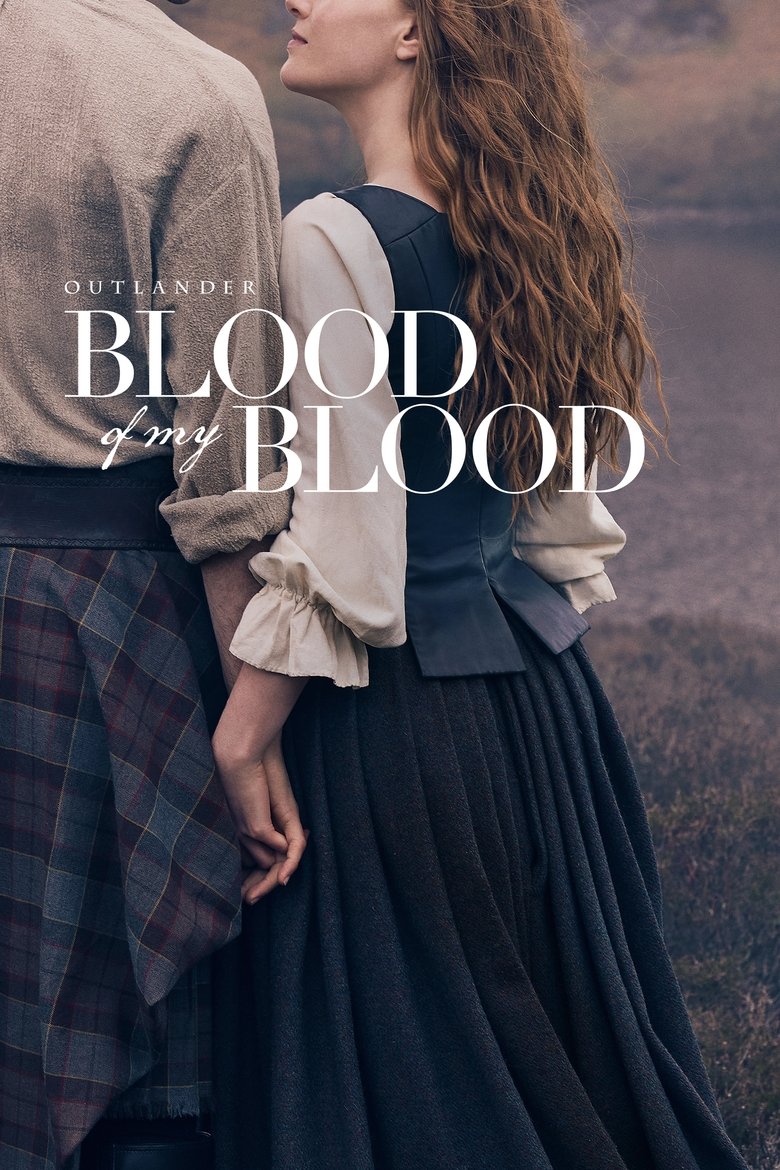 دانلود سریال Outlander: Blood of My Blood