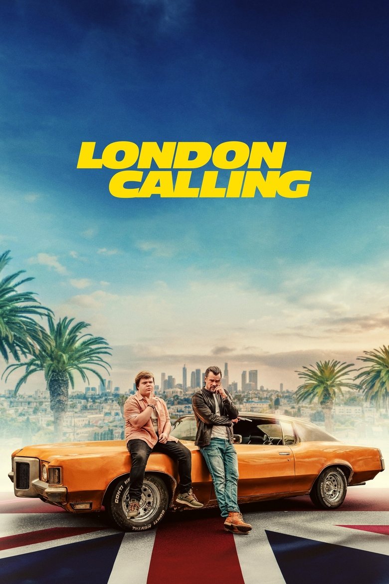 دانلود فیلم London Calling 2025