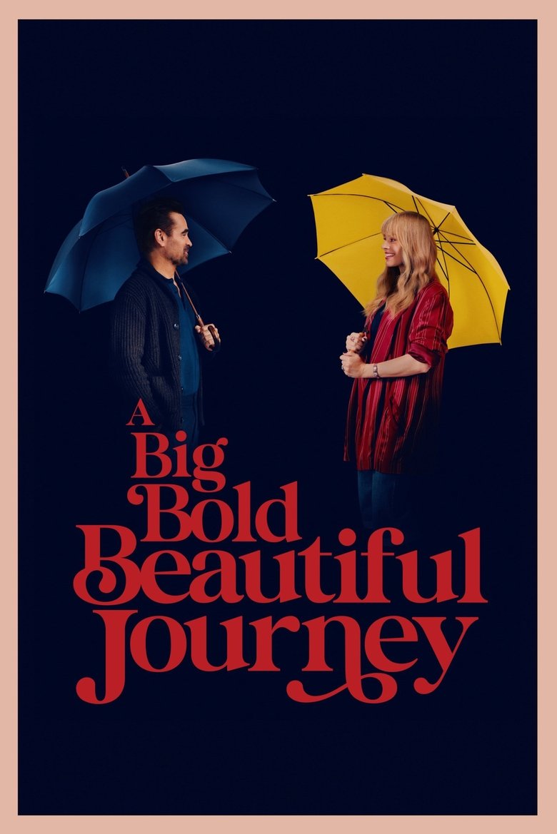 دانلود فیلم A Big Bold Beautiful Journey 2025